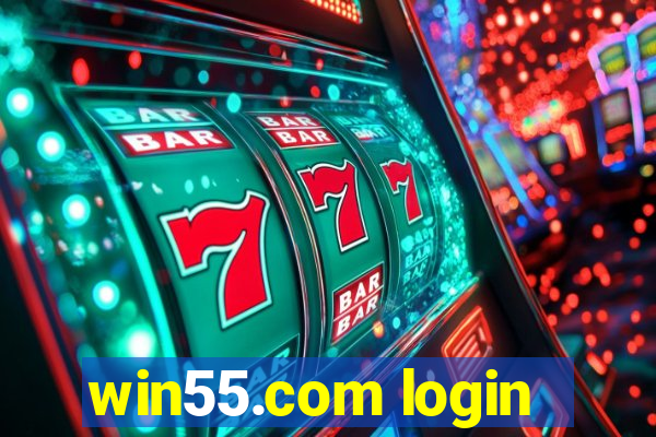 win55.com login